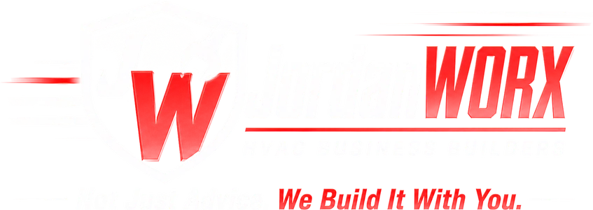 JordanWORX HVAC Business Builders — Not Just Advice. We Build It With You.
