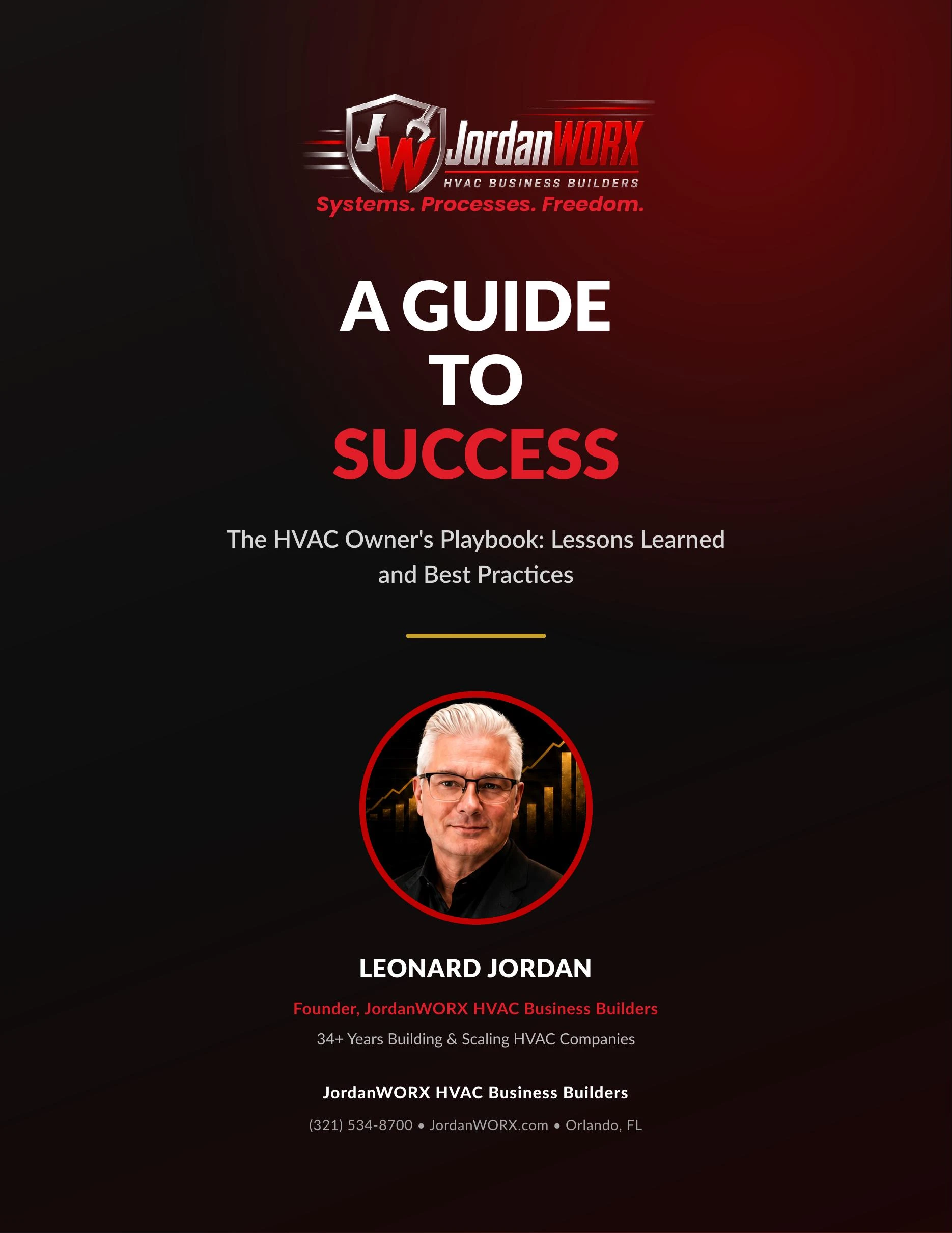 The HVAC Owner's Playbook — Lessons Learned and Best Practices, by Leonard Jordan, JordanWORX